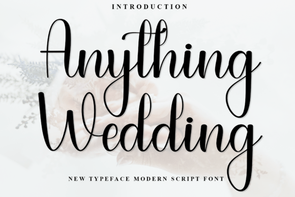 Anything Wedding Font for Elegant Branding