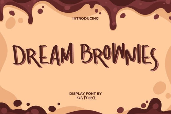 Dream Brownies Font for Business