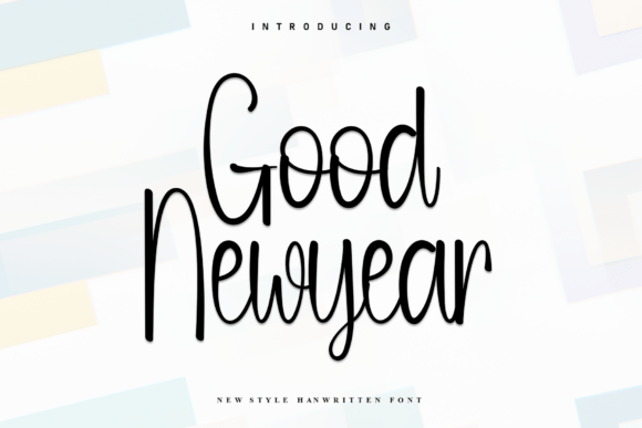 Good Newyear Font Review