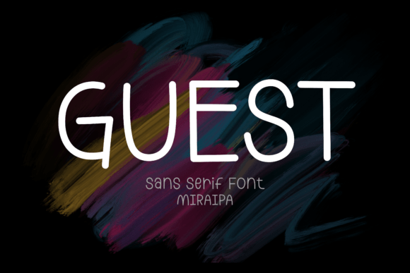 Guest: A Friendly Font for Creative Campaigns