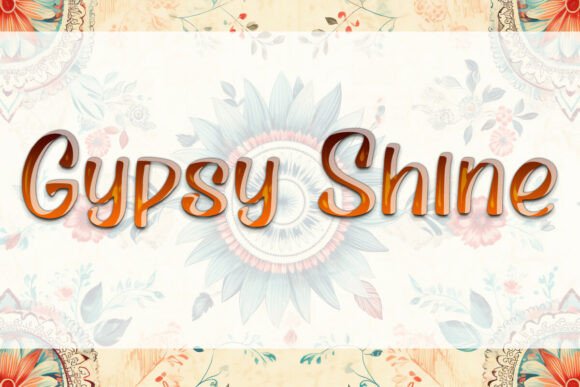 Gypsy Shine Font Review