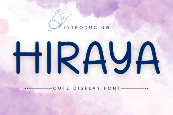 Hiraya: A Handwritten Font for Creative Campaigns