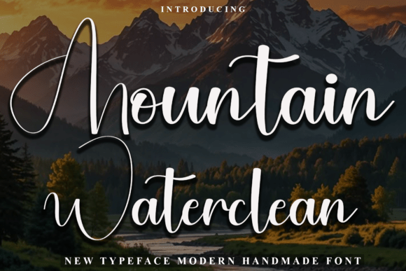 Mountain Waterclean: Bold Script for Digital Campaigns
