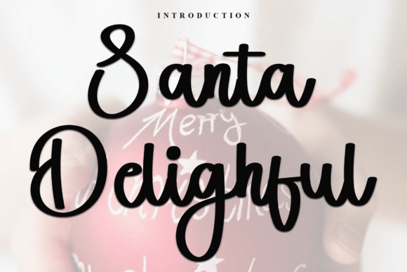 Santa Delighful Font