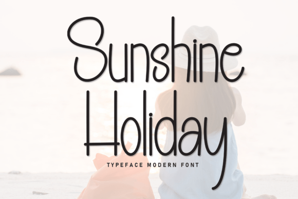 Sunshine Holiday Font: A Cheerful Touch